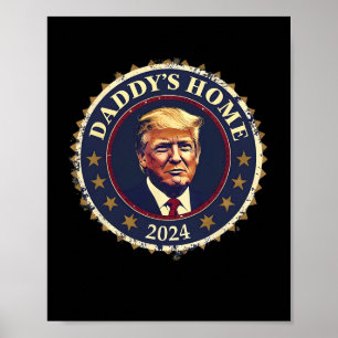 Lustiger Daddy's Home 2024 Trump Wir Gewonnen Nahm Poster