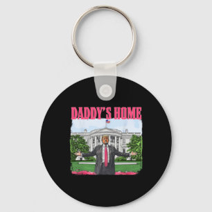 Lustiger Daddy's Home Trump Pink 2024 Weißen Haus Schlüsselanhänger
