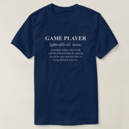 Lustiger Definitionstext für Spielspieler mit weiß T-Shirt
