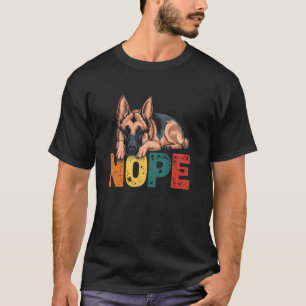 Lustiger Deutscher Schäferhund Nein Sturheit Hund T-Shirt