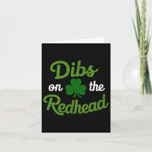 Lustiger Dibs auf die Rothaarige für den St. Patri Karte