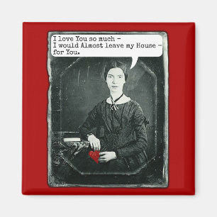 Lustiger Dichter-Emily Dickinson-Valentinstag Magnet