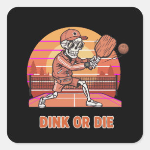 Lustiger Dink oder stirb Pickleball Skelett Retro Quadratischer Aufkleber