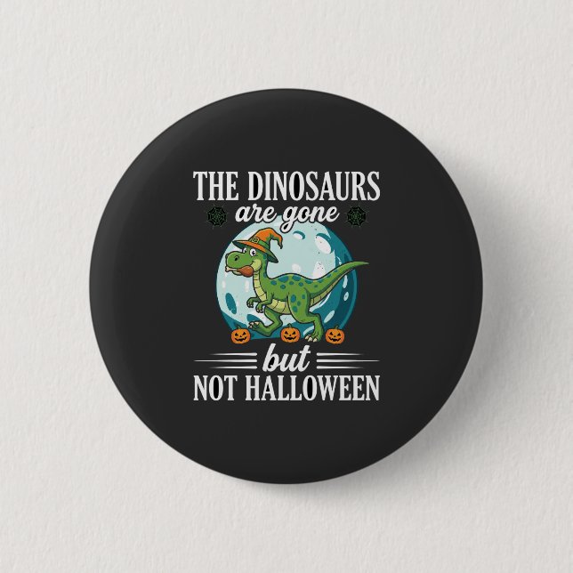 Lustiger Dinosaurier Halloween Hexe Grafik Button (Vorderseite)