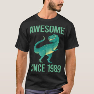 Lustiger Dinosaurier - Toll seit 1989 T-Shirt