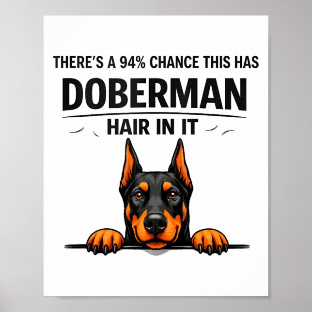 Lustiger Dobermann Pinscher Hundemutter Haart Poster (Vorne)