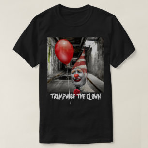 Lustiger Donald Trump als Trumpwise der Clown T-Shirt
