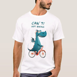 Lustiger Drache beim Radfahren   Kann nicht. Radfa T-Shirt