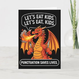 Lustiger Drache, lasst uns Kinder essen, Kommas re Karte