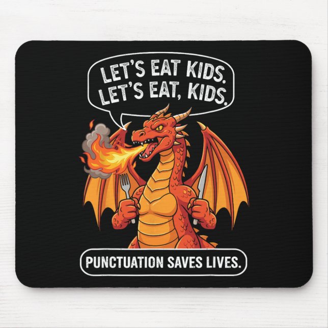 Lustiger Drache, Lasst uns Kinder essen, Kommas re Mousepad (Vorne)