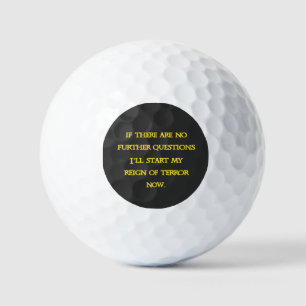 Lustiger dunkler Humor - Tyrannei beginnt jetzt Golfball