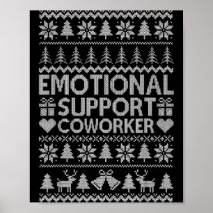 Lustiger emotionaler Unterstützer Arbeitskollege B Poster