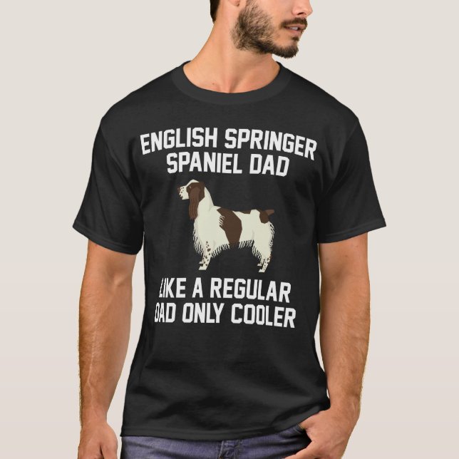 Lustiger englischer Springerspaniel-Vater T-Shirt (Vorderseite)