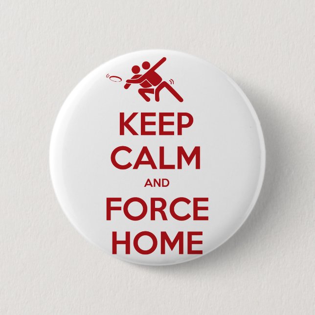 Lustiger entscheidender Frisbee behalten Ruhe-und Button (Vorderseite)