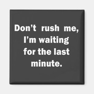 Lustiger Erwachsenenhumor sarkastischer Spruch Magnet