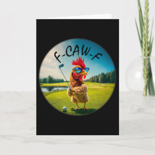 Lustiger erwachsener F-caw-f Golf Hahn Vogel Humor Karte