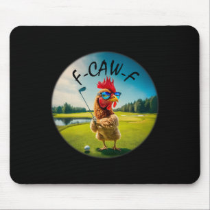 Lustiger erwachsener F-caw-f Golf Hahn Vogel Humor Mousepad