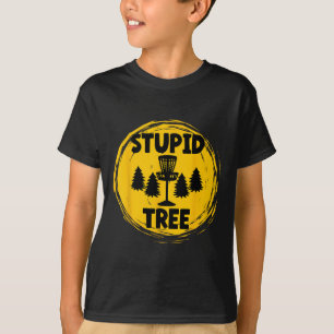 Lustiger Erwachsener Humor Disk Golf Dummer Baum T-Shirt