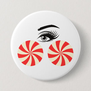 Lustiger Eye Candy Button für Frauen