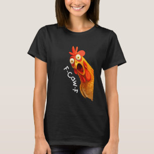 Lustiger F-Caw-F-Hähnchen FCAWF Hühner Männer Frau T-Shirt