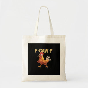 Lustiger F-Caw-F Huhn Lustig Trendig Tragetasche