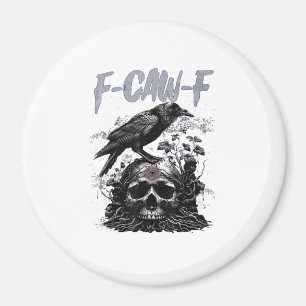 Lustiger F-Caw-F-Krähe Lustiges Halloween Retro Kl Magnet