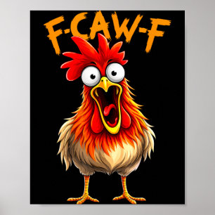 Lustiger f Kräh f Hahn Vogel Huhn Flüsterer fawk Poster