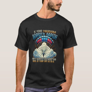 Lustiger Fallschirmspringer beim Springen T-Shirt