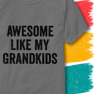 Lustiger Familienzitat Großartig Wie Meine Enkelki T-Shirt