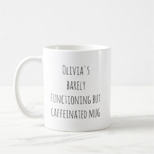 Lustiger fauler Kaffeinspruch mit personalisiertem Kaffeetasse