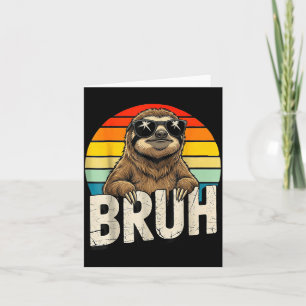 Lustiger Faultier-Grafik-Meme-Liebhaber Bruh Fault Karte