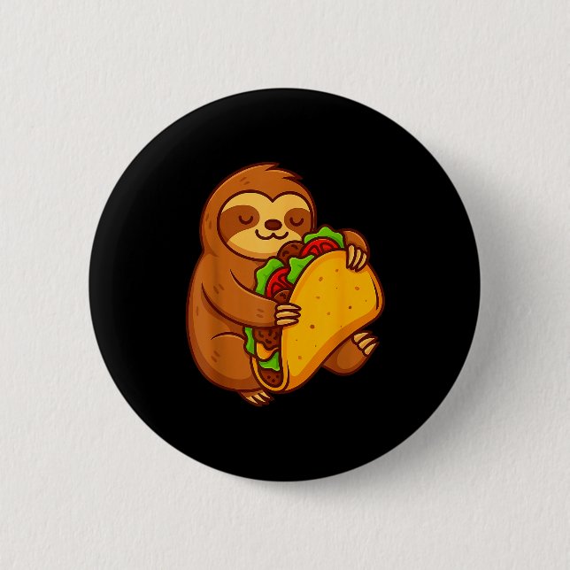 Lustiger Faultier umarmt Taco Mexikanischer Essen  Button (Vorderseite)