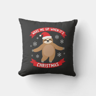 Lustiger Faultier wecke mich, wenn es Weihnachten  Kissen