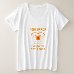 Lustiger Fehler Kostüm nicht gefunden Halloween Hu Große Größe T-Shirt