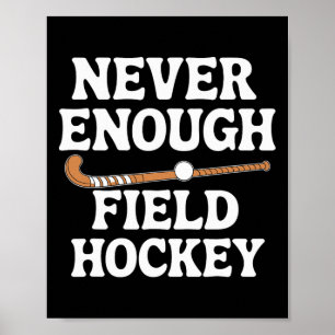 Lustiger Feldhockey-Liebhaber Männer Frauen Jungen Poster