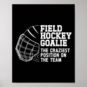 Lustiger Feldhockey-Torwart Feldhockey-Torhüter Poster