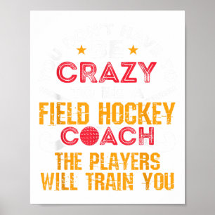 Lustiger Feldhockey-Trainer _1 Poster