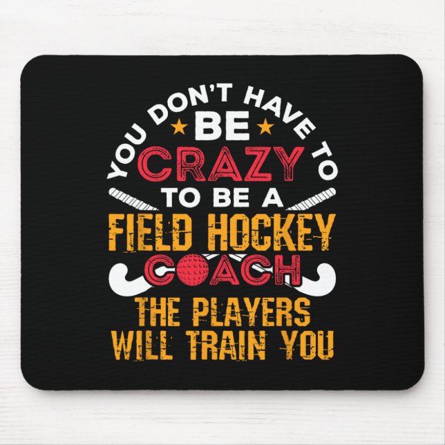 Lustiger Feldhockey-Trainer  Mousepad (Vorne)