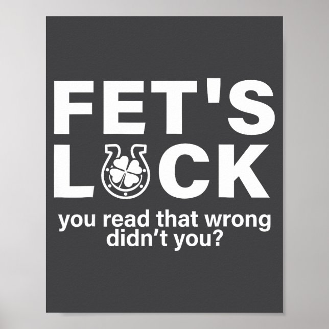 Lustiger Fet's Glück St Patricks Irisch Poster (Vorne)