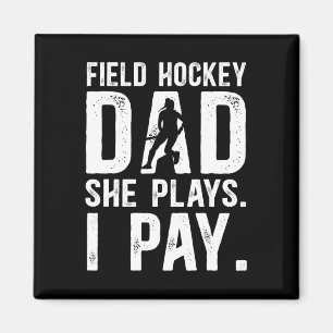Lustiger Field Hockey Papa eines Field Hockey Spie Magnet