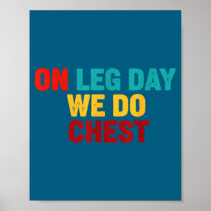 Lustiger Fitness-Humor Beintag Brust Poster