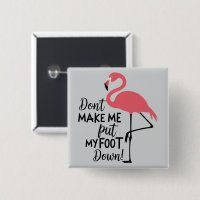 Lustiger Flamingo Bring Mich Nicht Dazu, Mein Bein