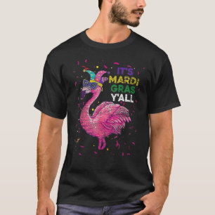 Lustiger Flamingo Narrenhut Perlen Maske Es ist Ma T-Shirt