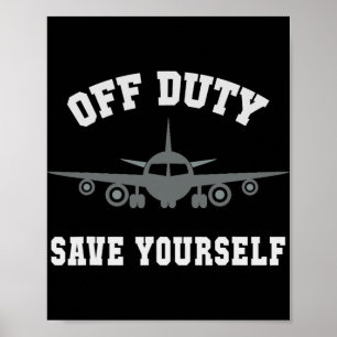 Lustiger Flugbegleiter Außer Dienst Rette dich sel Poster