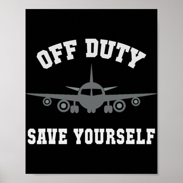 Lustiger Flugbegleiter Außer Dienst Rette dich sel Poster (Vorne)
