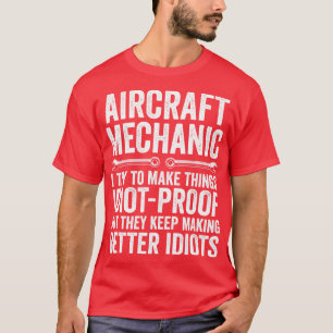 Lustiger Flugzeugmechaniker repariert Flugzeuge T-Shirt