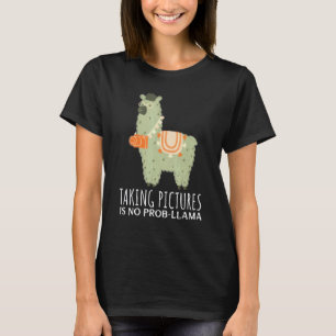 Lustiger Fotograf macht Fotos ist kein Prob-Llam T-Shirt