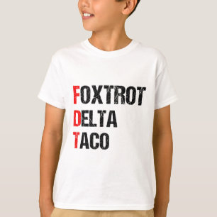 Lustiger Foxtrot Delta Taco, 4. Juli _1 T-Shirt