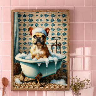 Lustiger Französischer Bulldogge Bad Vintage-Badez Poster