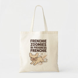 Lustiger Französischer Bulldogge Frenchie Zoomies  Tragetasche